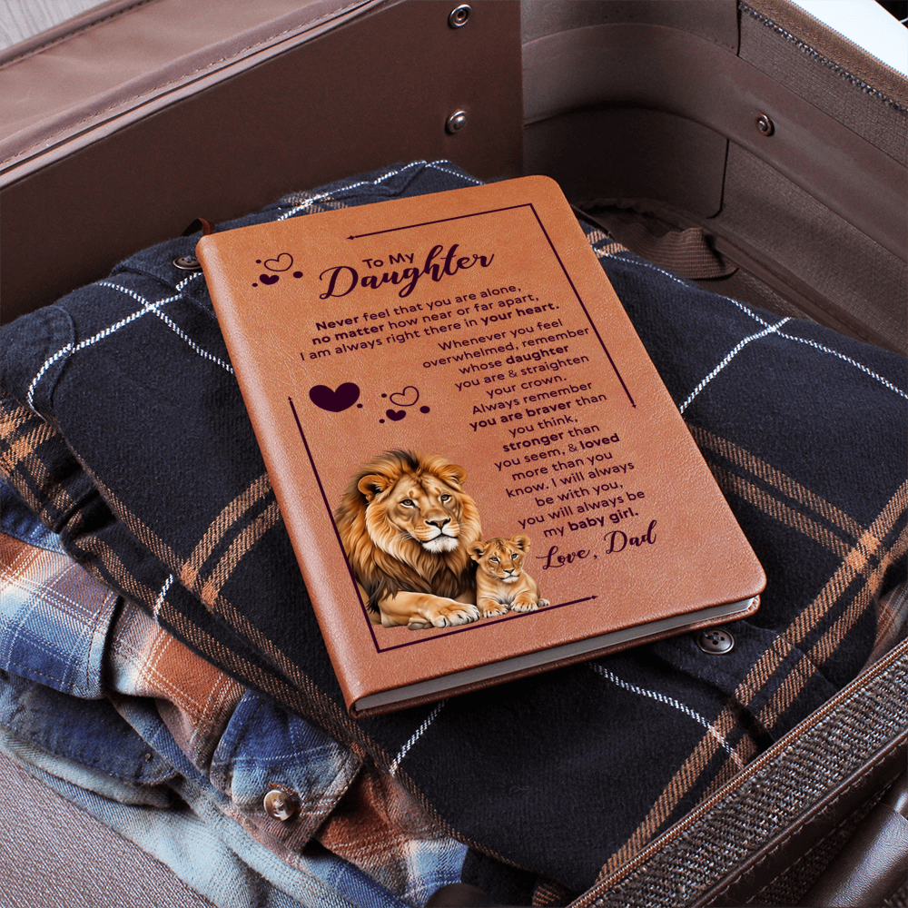 To My Daughter Leather Journal Your Crown