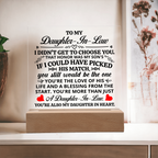 TO MY DAUGHTER IN LAW HONOR SQUARE ACRYLIC